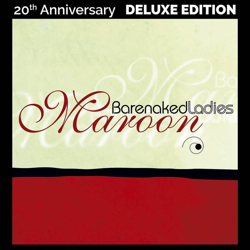 Barenaked Ladies / Maroon 20th Anniversary Edition - 2LP