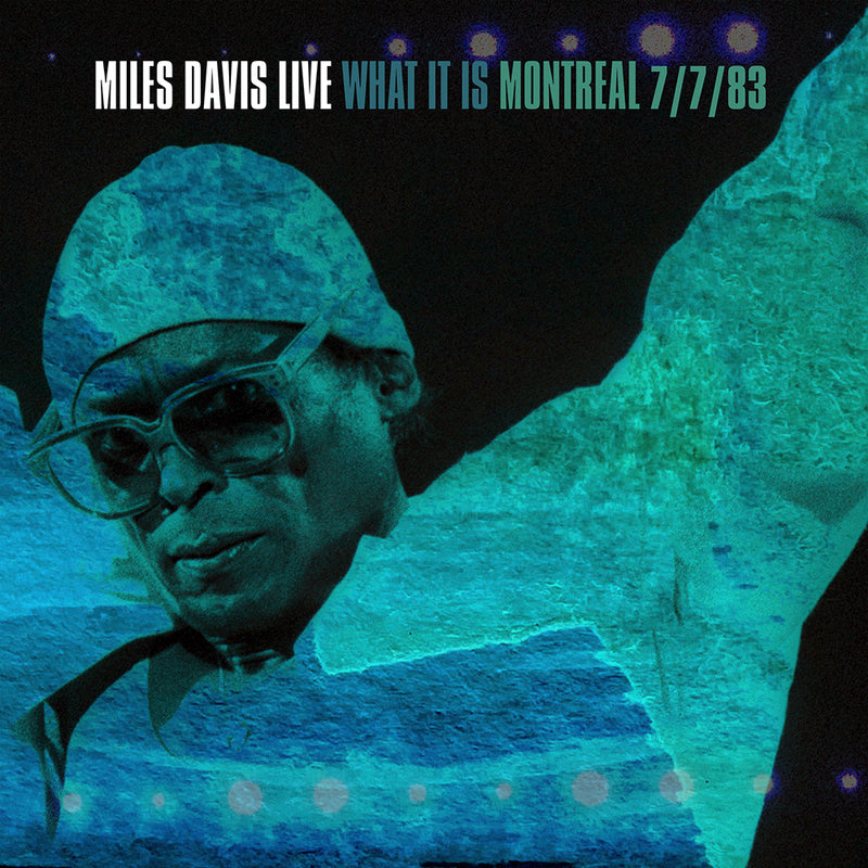 Miles Davis / What It Is: Montreal 7/7/83 - 2LP
