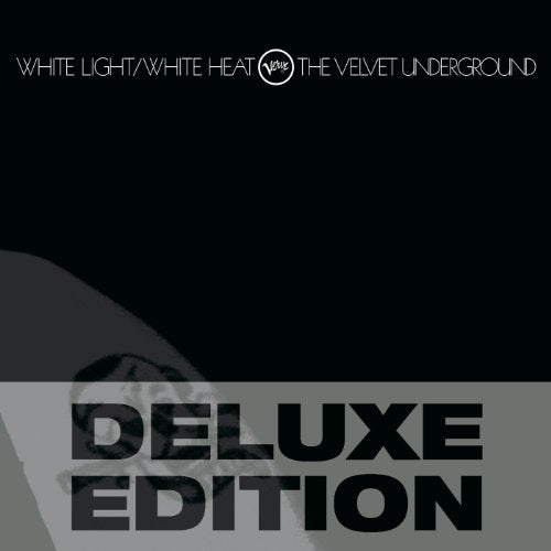 White Light / White Heat (45th Anniversary 2CD Deluxe) – ID Shop.ca