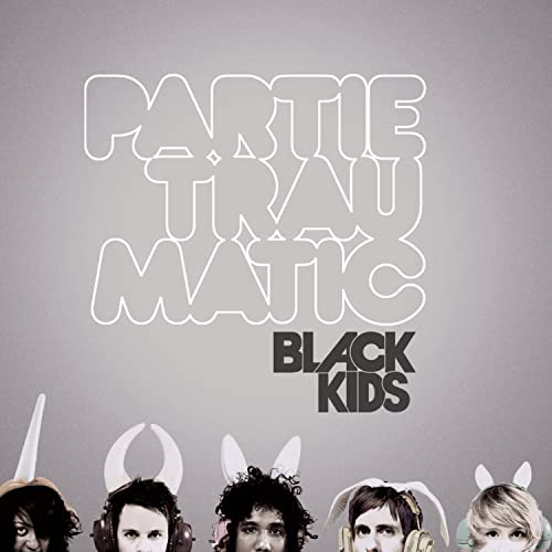 Black Kids / Partie Traumatic - CD (Used)