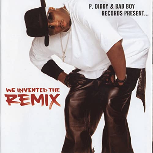 Various / P. Diddy and Bad Boy Presents.We Invented The Remix - CD (Used)