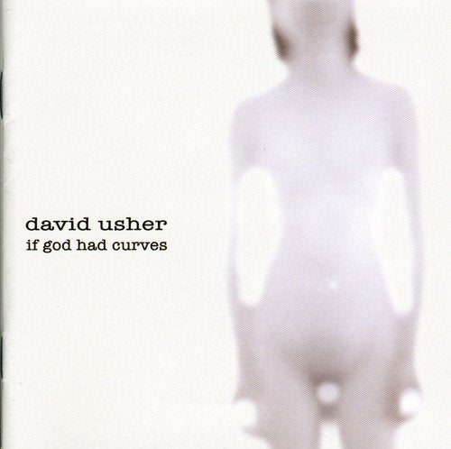 David Usher / If God Had Curves - CD (Used)