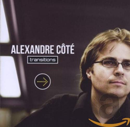 Alexandre Coté Quintet / Transition- CD