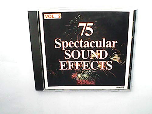 75 Spectacular Sound Effects, Vol. 2