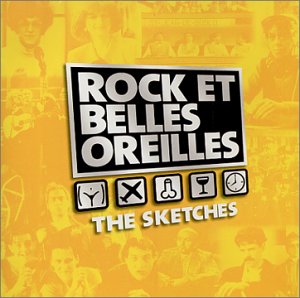 Rock et Belles Oreilles / The Sketches - CD (Used)