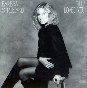 Barbra Streisand / Till I Loved You - CD (used)