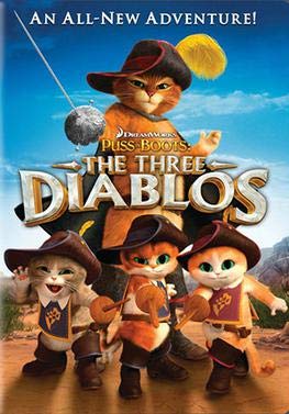 Puss In Boots: The Three Diablos (Bilingual)