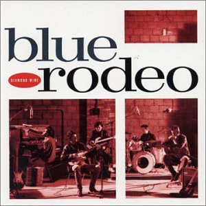 Blue Rodeo / Diamond Mine - CD (Used)