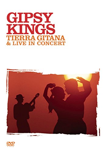 GIPSY KINGS LIVE + TIERRA GITANA