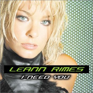LeAnn Rimes / I Need You - CD (Used)
