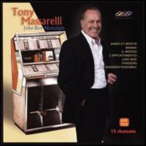 Tony Massarelli/ Juke-Box Nostalgie