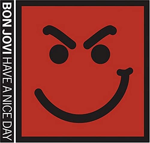 Bon Jovi / Have a Nice Day - CD (Used)