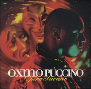 Oxmo Puccino / Opera Puccino - CD