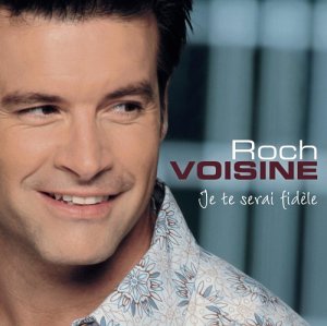 Roch Voisine / I will be faithful to you - CD (Used)