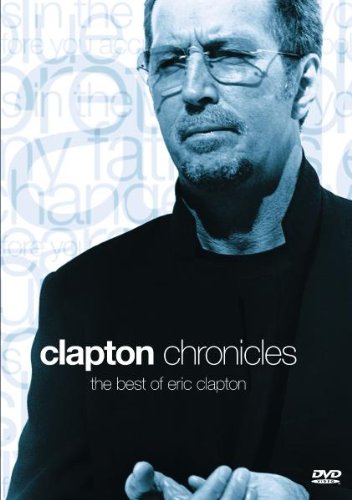 Eric Clapton - Clapton Chronicles: Best Of Eric Clapton (1999)