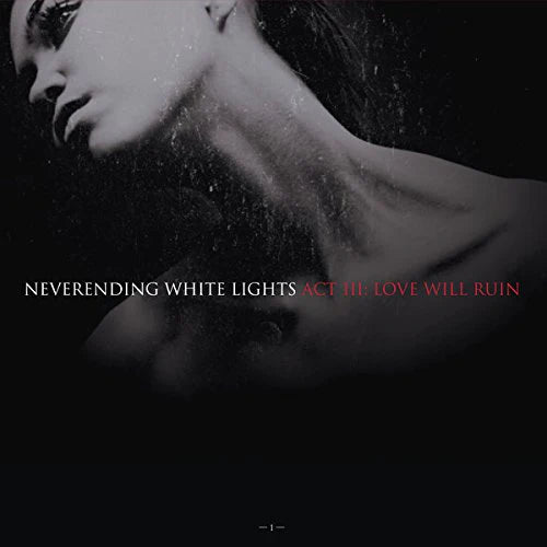 Neverending White Lights / Act 2: The Blood And The Life Eternal - CD (Used)