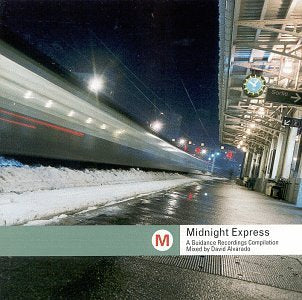 Midnight Express Mixed By David Alvarado