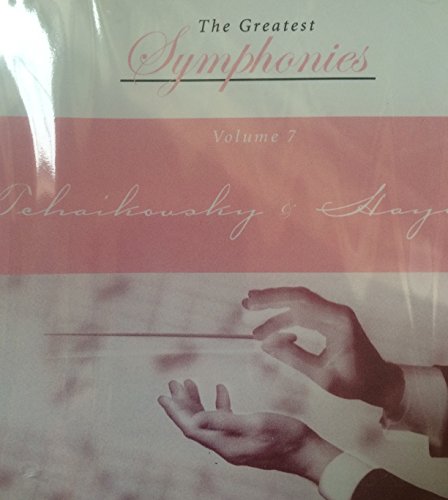 The Greatest Symphonies Volume 7 Tchaikovsky &amp; Haydn