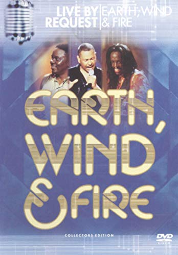 Earth, Wind & Fire: Live by Request