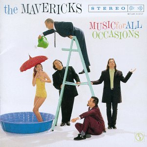 The Mavericks / Music for All Occasions - CD (Used)