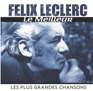 LECLERC;FELIX - THE BEST: THE GREATEST