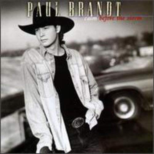 Paul Brandt / Calm Before The Storm - CD (Used)