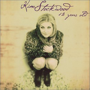 Kim Stockwood / 12 Years Old - CD