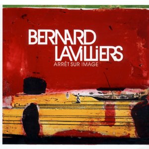 Bernard Lavilliers / Freeze Frame - CD