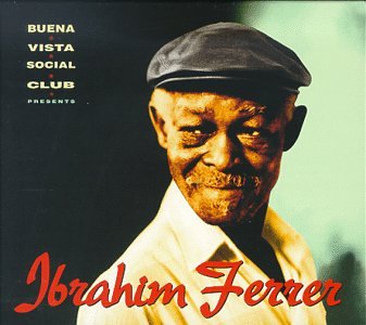 Ibrahim Ferrer / Buena Vista Social Club Presents Ibrahim Ferrer - CD (Used)