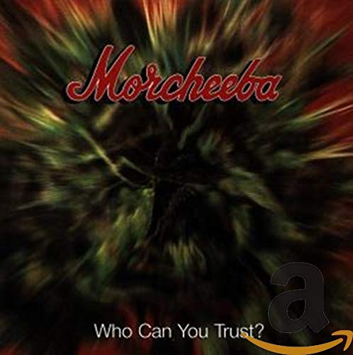 Morcheeba / Who Can You Trust - CD (Used)