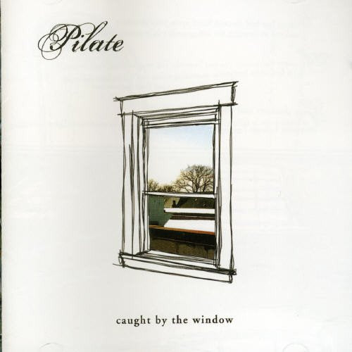 Pilate / Caught By the Window - CD (Used)