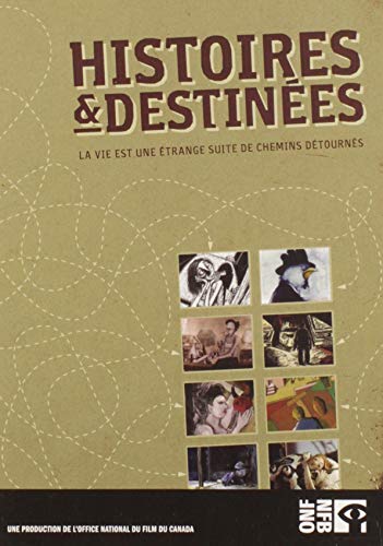 Stories &amp; Destinies