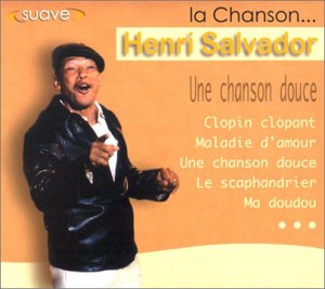 Collection Suave la chanson - Une Chanson douce