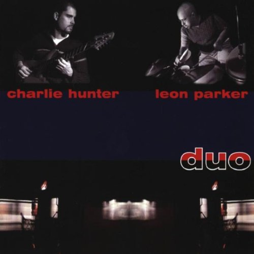 Charlie Hunter and Leon Parker / Duo - CD (Used)