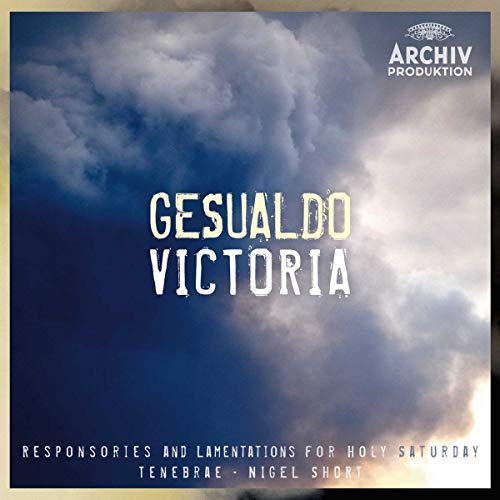 Gesualdo / Victoria - Responsories And Lamentations For Holy Saturday