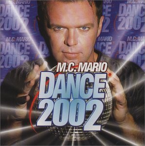 MC Mario / Dance 2002 - CD (Used)