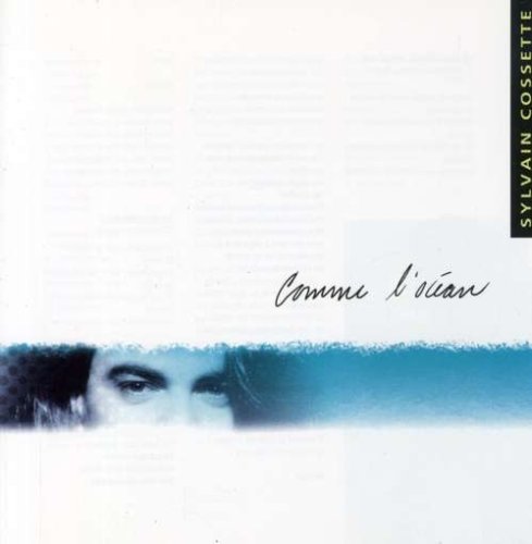 Sylvain Cossette / Like The Ocean - CD (Used)