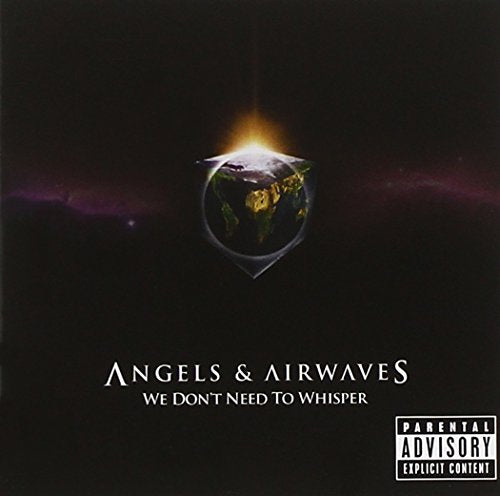 Angels &amp; Airwaves / We Don&