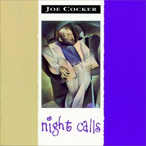 Joe Cocker / Night Calls - CD (Used)