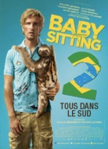 Tous dans le sud (Babysitting 2 – All Gone South) (French version)