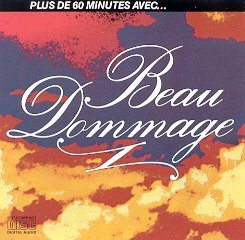 Plus de 60 Minutes Avec... Beau Dommage (1987-05-03)