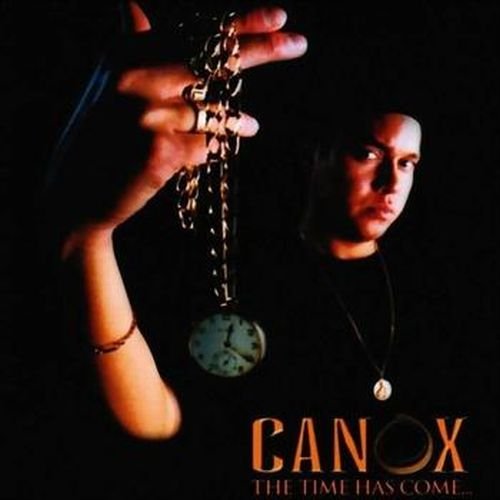 Canox / The Time Has Come... - CD (Used)