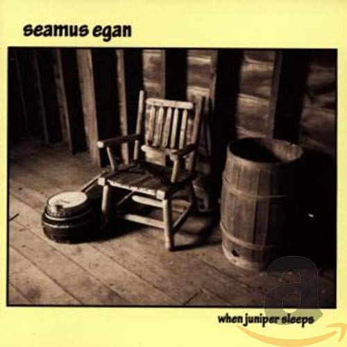 EGAN, SEAMUS - WHEN JUNIPER SLEEPS