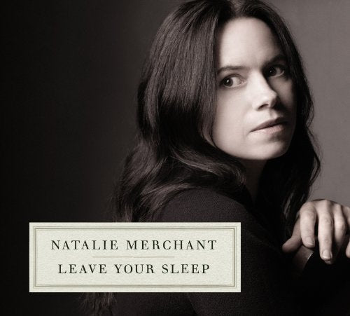 Natalie Merchant / Leave Your Sleep - CD (Used)