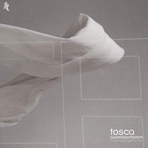 Tosca / Boom Boom Boom (The Going Going Going Remixes) - CD