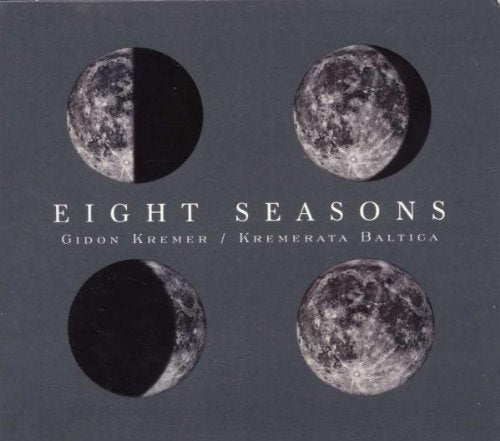 Gidon Kremer & Kremerata Baltica / Eight Seasons - CD (Used)