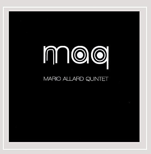 Maq Mario Allard Quintet