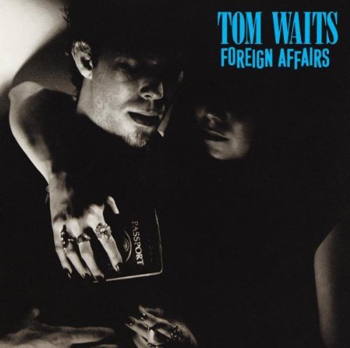 Tom Waits / Foreign Affairs - CD (Used)