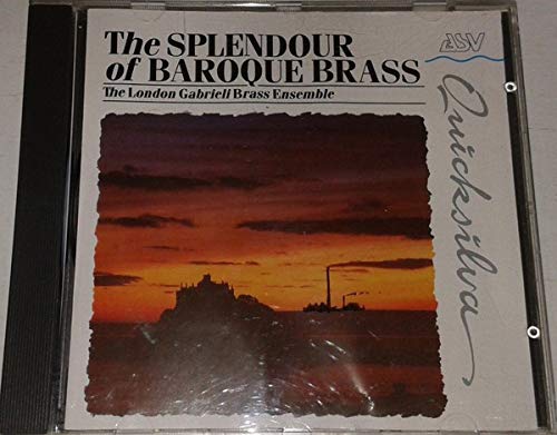 The Splendor Of Baroque Brass - London Gabrieli Brass Ensemble CD