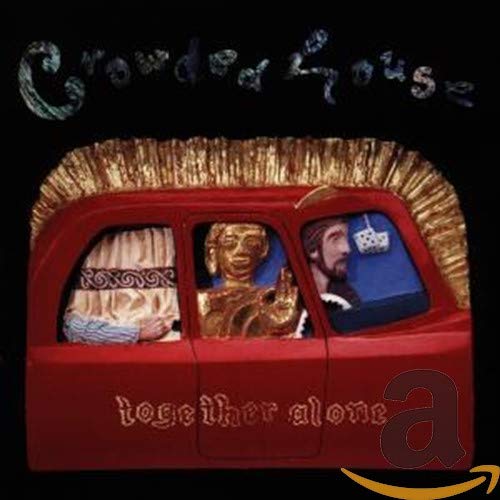 Crowded Houses / Together Alone - CD (Used)